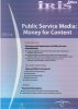 IRIS Plus 2010-4: Médias de service public: pas de contenu sans financement