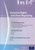 IRIS Plus 2012-4: Exclusive Rights and Short Reporting