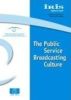 IRIS Spécial 2007 - La culture de service public de radiodiffusion