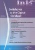 IRIS Plus 2010-6: Switchover to the Digital Dividend