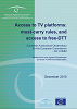 Access to TV platforms: must-carry rules, and access to free-DTT