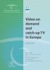 Vidéo à la demande et télévision de rattrapage en Europe