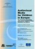 Audiovisual Media for Children in Europe