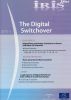 IRIS Plus 2013-1: The Digital Switchover